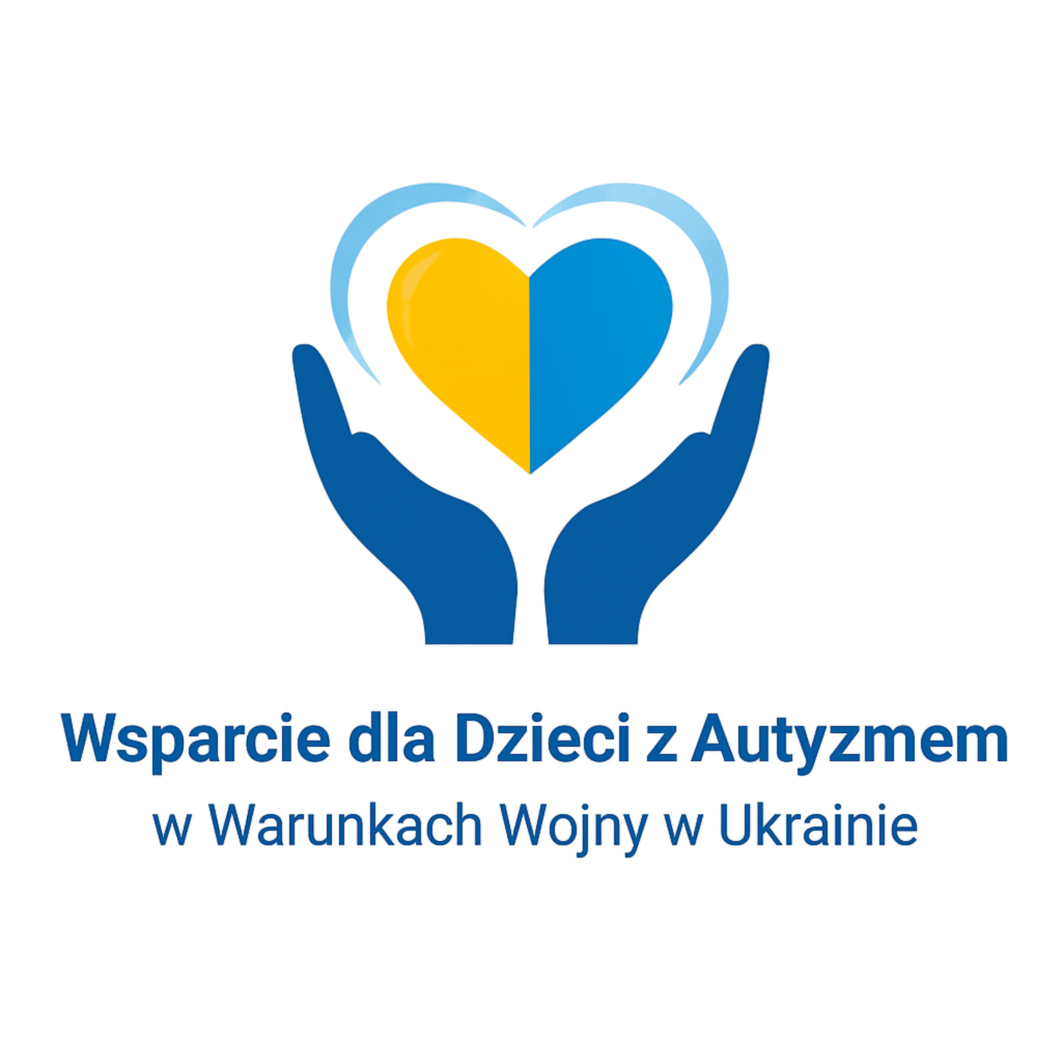 "Wsparcie dla Dzieci z Autyzmem w Warunkach Wojny w Ukrainie"