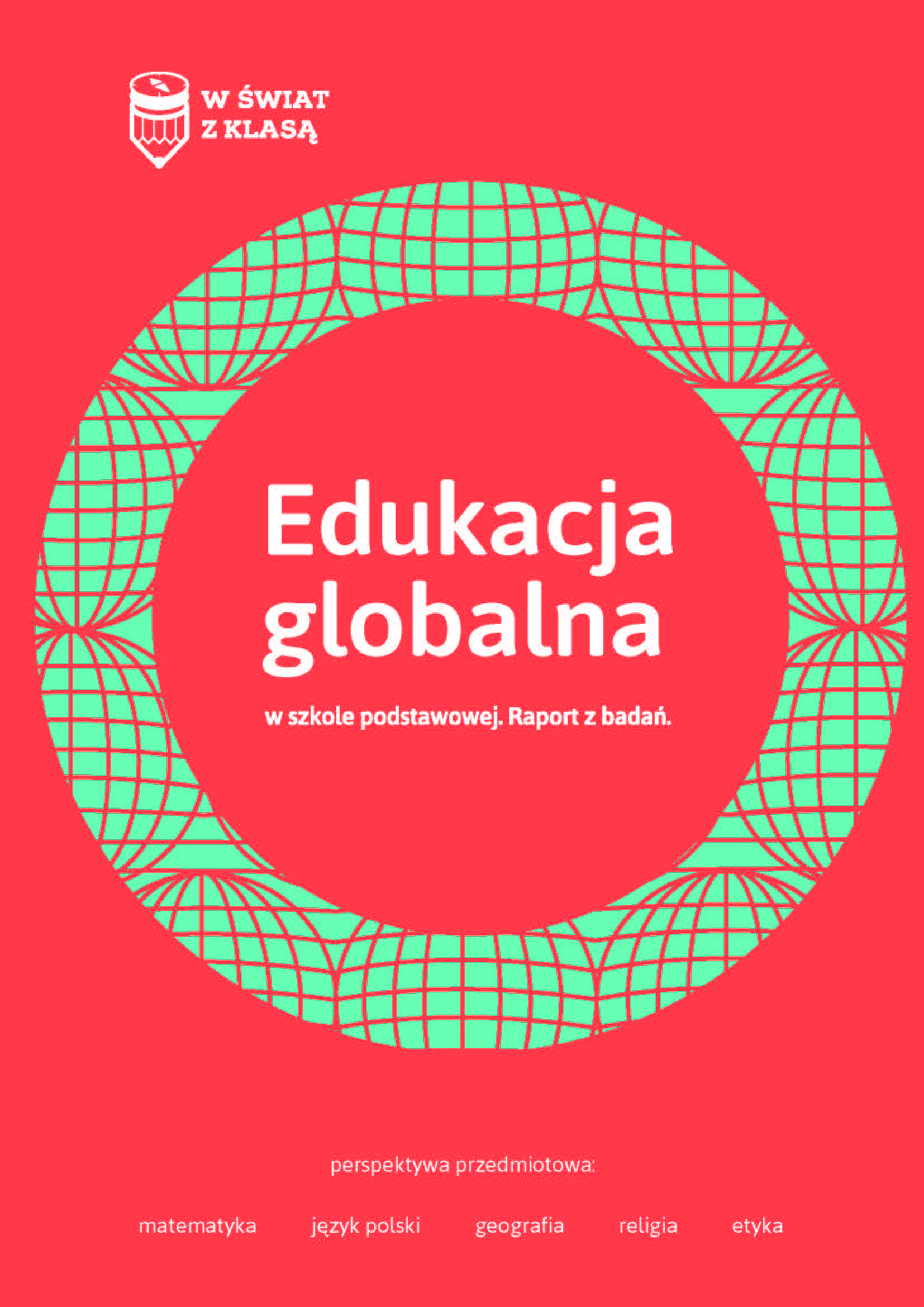 Edukacja globalna w szkole podstawowej - raport z badań